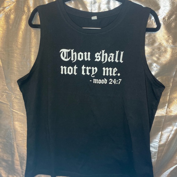 SHEIN Tops - Thou Shall Not Try Me Muscle Shirt